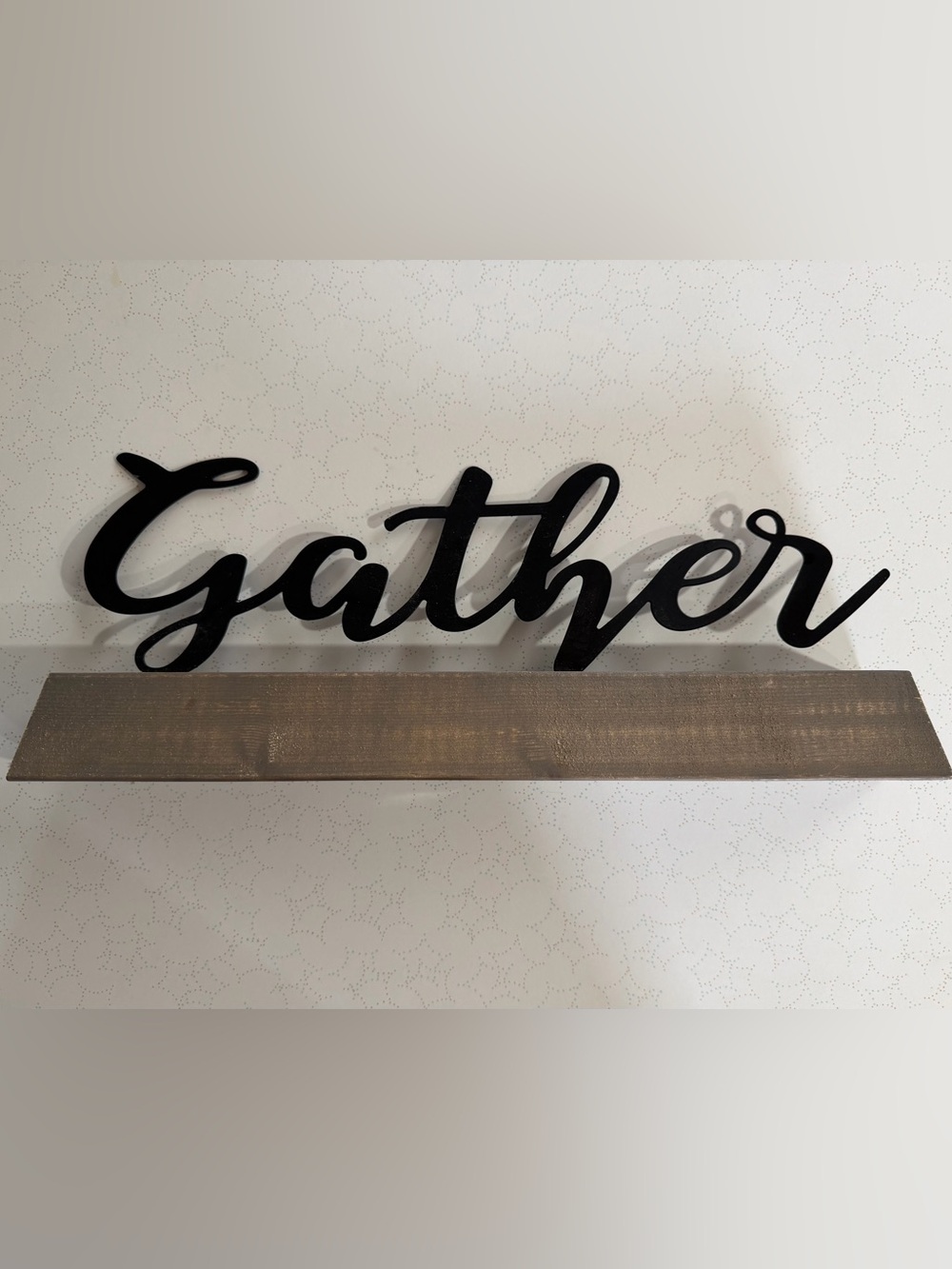 ‘Gather’ Home Decor Sign